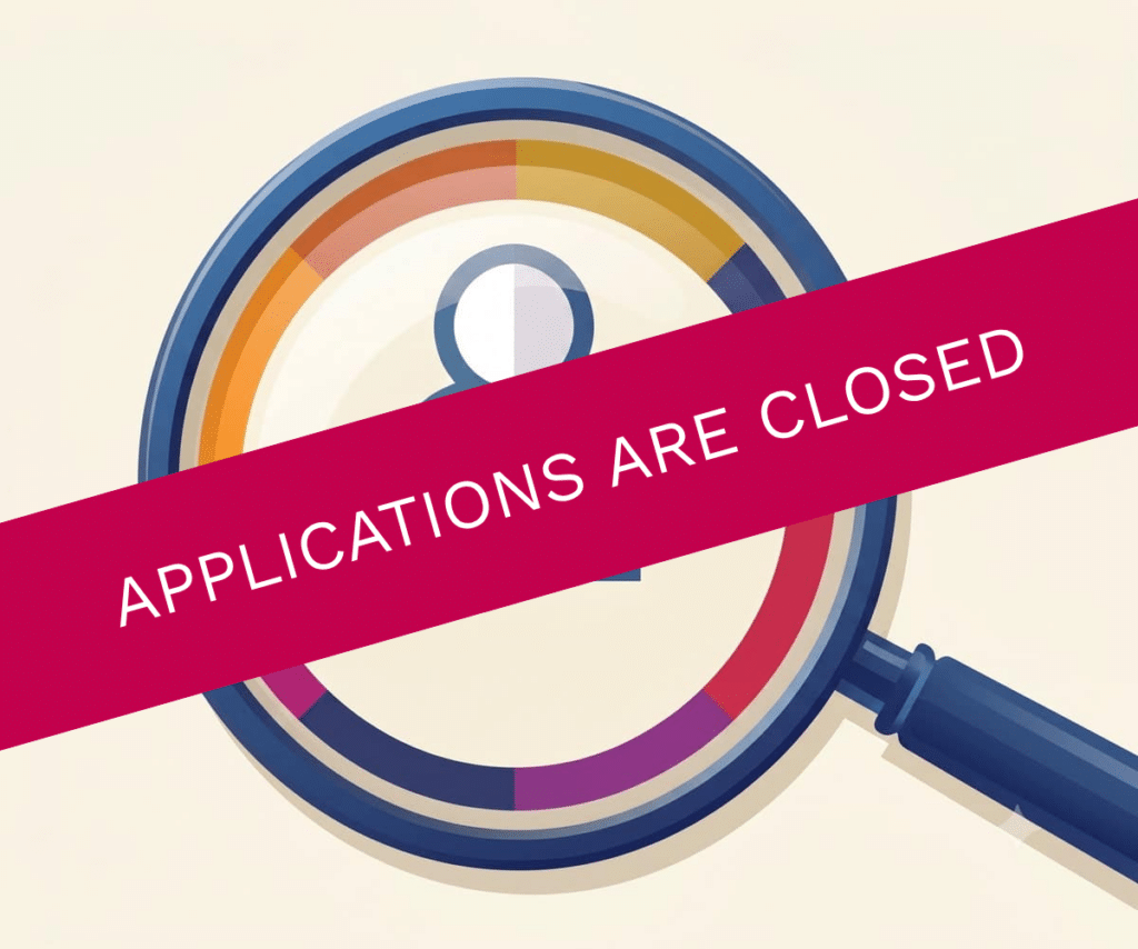 APPLICATIONS ARE CLOSED